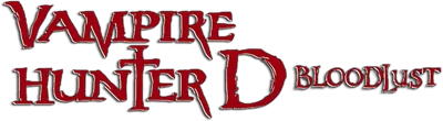 Vampire Hunter D - Bloodlust