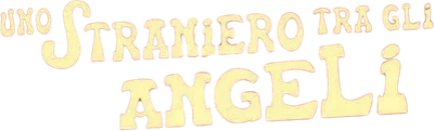 Uno straniero tra gli angeli