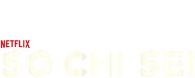 So chi sei