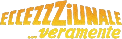 Eccezzziunale... veramente