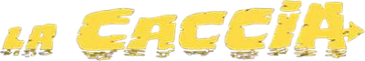 La caccia
