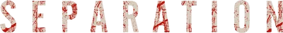 Separation