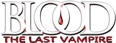 Blood: The Last Vampire
